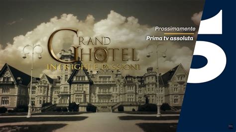 grand hotel replica canale 5